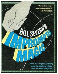 Bill Severn - Impromptu Magic