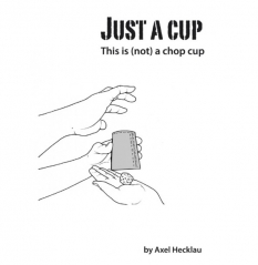 Just a cup (Video Only) by Axel Hexklau