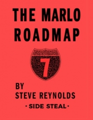 MARLO ROAD MAP 7 SIDE STEAL by Steve Reynolds