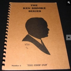 The Ken Brooke Series Number 02 The Chop Cup by Ken Brooke