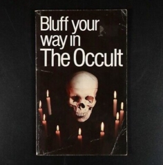 The Bluffer’s Guide To The Occult by Alexander C Rae