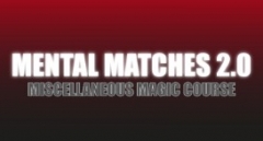 Justin Miller – Mental Matches 2.0