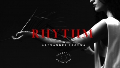 RHYTHM By Alexander Laguna