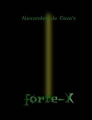 Forte-X by Alexander de Cova