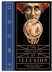 THE SPECTACLE OF ILLUSION by Matthew Tompkins