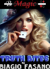 Truth Bites by Biagio Fasano (B. Magic)