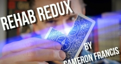 REHAB REDUX by Cameron Francis