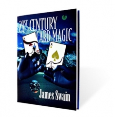 21st Century Card Magic by James Swain