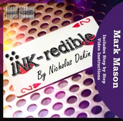 INK-redible By Nicholas Dakin and Mark Mason