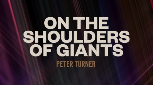 On the Shoulders of Giants by Peter Turner