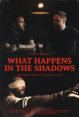 Benjamin Francis & Lewis Le Val – What Happens In The Shadows