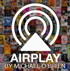 AIRPLAY by Michael O'Brien