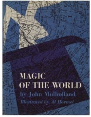 Magic of the World by John Mulholland