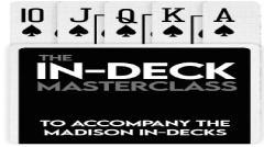 The IN-DECK Masterclass by Daniel Madison