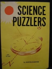 Martin Gardner – Science Puzzlers