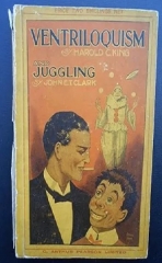 VENTRILOQUISM by Harold G. King / JUGGLING by John E. T. Clark