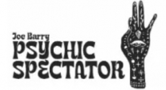 Joe Barry - Psychic Spectator