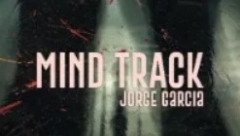 Jorge Garcia - Mind Track