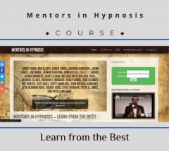 Mentors in Hypnosis - Learn from the Best