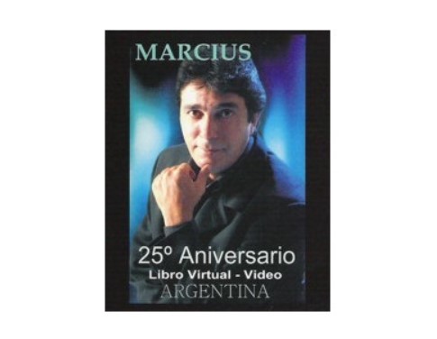 25 ANIVERSARIO - MARCIUS