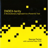 Presale price - Index-Terity: A Revolutionary Approach to a Powerful Tool by George Parker with Lawrence Hass, Ph.D.