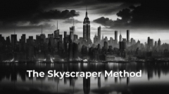 The Daily Magician – The Skyscraper Method 2.0