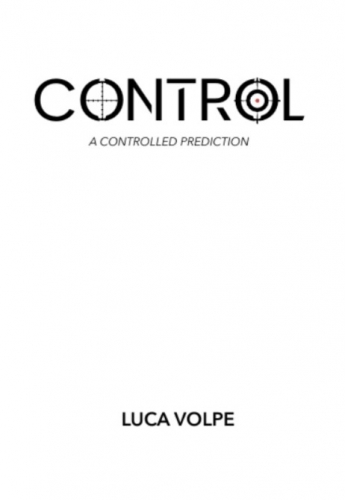 Presale price - Luca Volpe – CONTROL (A Controlled Prediction)