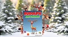 Rudolph and Friends By Gustavo Sereno and Gee Magic