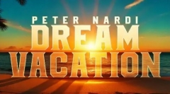 Peter Nardi - Dream Vacation