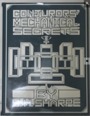 Conjurers’ Mechanical Secrets by S.H. Sharpe