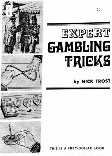 Expert Gambling Tricks By Nick Trost