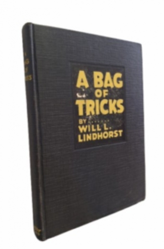 A Bag of Tricks – Will L. Lindhorst