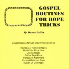 Duane Laflin – Gospel Routines For Rope Tricks