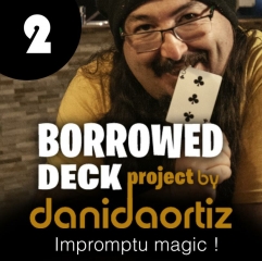 Pre-order - Borrowed Deck Project Chapter 2 by Dani Daortiz