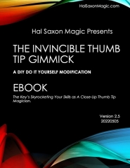 The Invincible Thumb Tip Gimmick by Hal Saxon