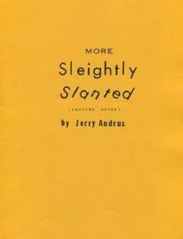 More Sleightly Slanted (Jerry Andrus)