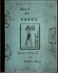 The Book Of Thoth (Tarot Trickery) by Stephen Minch