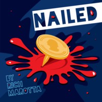 Nailed by Rich Marotta