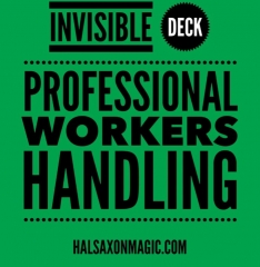 Invisible Deck Professional Workers Handling by Hal Saxon