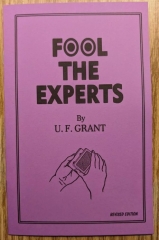 Fool the Experts by U. F. Grant (formerly sold for $47.00)