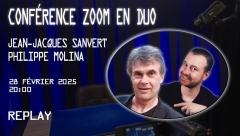 ZOOM conference in duo with Jean-Jacques Sanvert and Philippe Molina