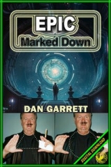 EPIC MARKED DOWN PDF (DAN GARRETT)