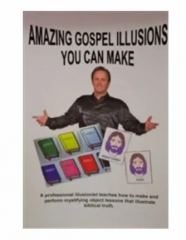 Duane Laflin - Amazing Gospel Illusions You Can Make By Duane Laflin