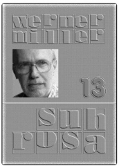 Sub Rosa 13 by Werner Miller