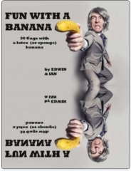 Fun with a Banana by Edwin Hooper &amp; Ian Adair