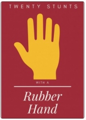 Twenty Stunts with a Rubber Hand by Edwin Hooper &amp; Ian Adair