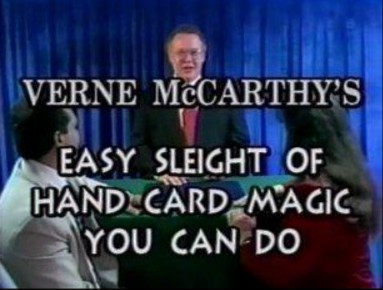 Verne McCarthy – Easy Sleight of Hand Card Magic You Can Do