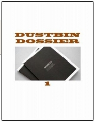 Dustbin Dossier 1 by Jon Racherbaumer