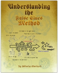 Understanding the Tamariz False Clues Method by Wilhelm Eberhard