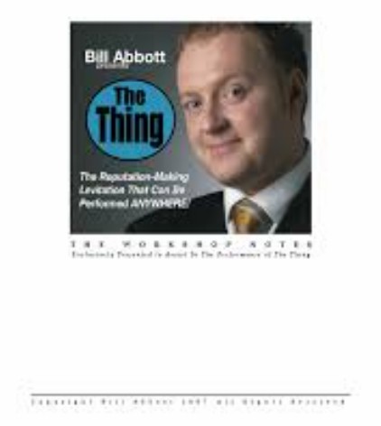 The Thing Workshop Notes By Bill Abbott